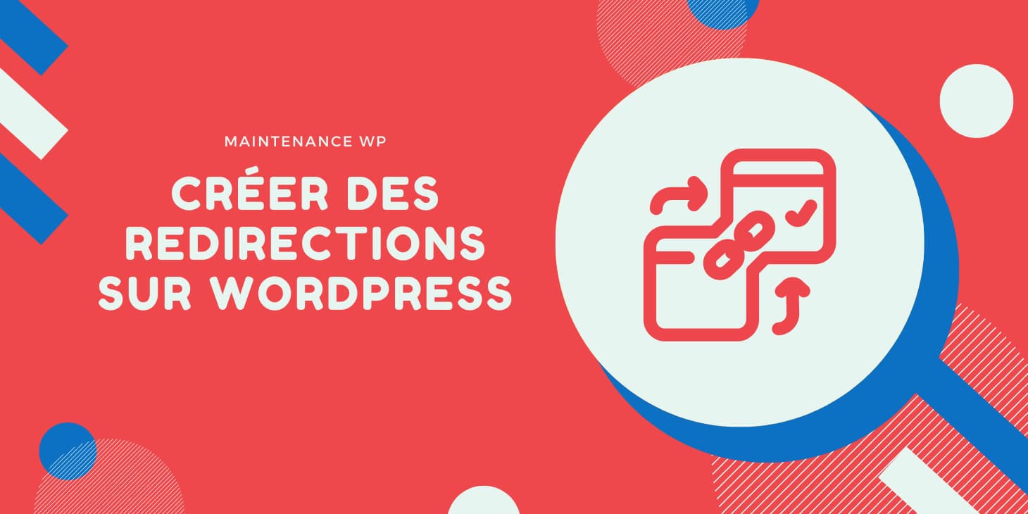 Créer des redirections sur WordPress